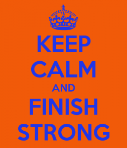keep-calm-and-finish-strong-48